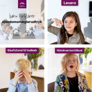 Børn beskriver ejendomsmæglerord